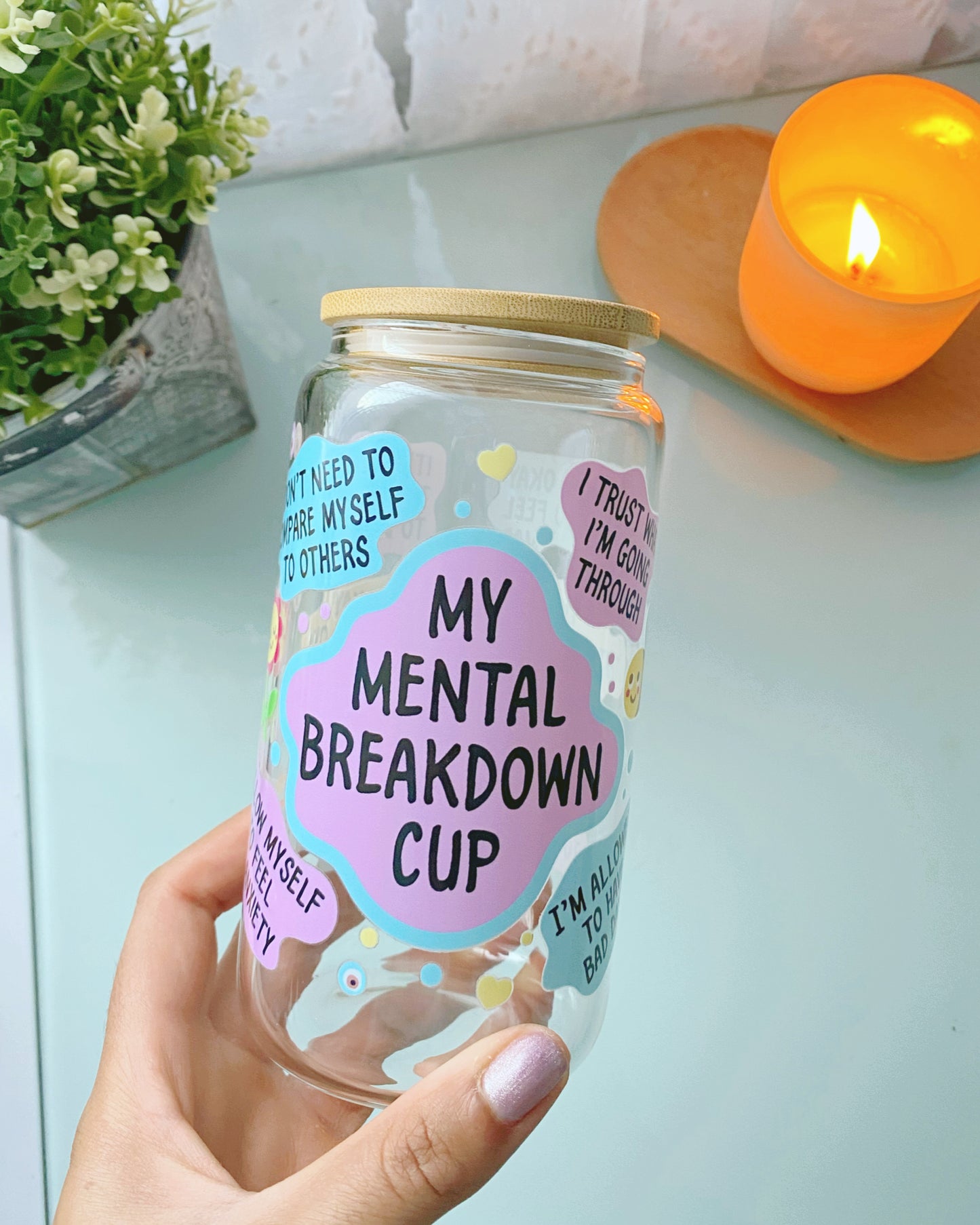 My Mental Breakdown Glass Can, Mental Health Gift, Positive Affirmations Gift, 16oz Glass Can with Lid & Straw